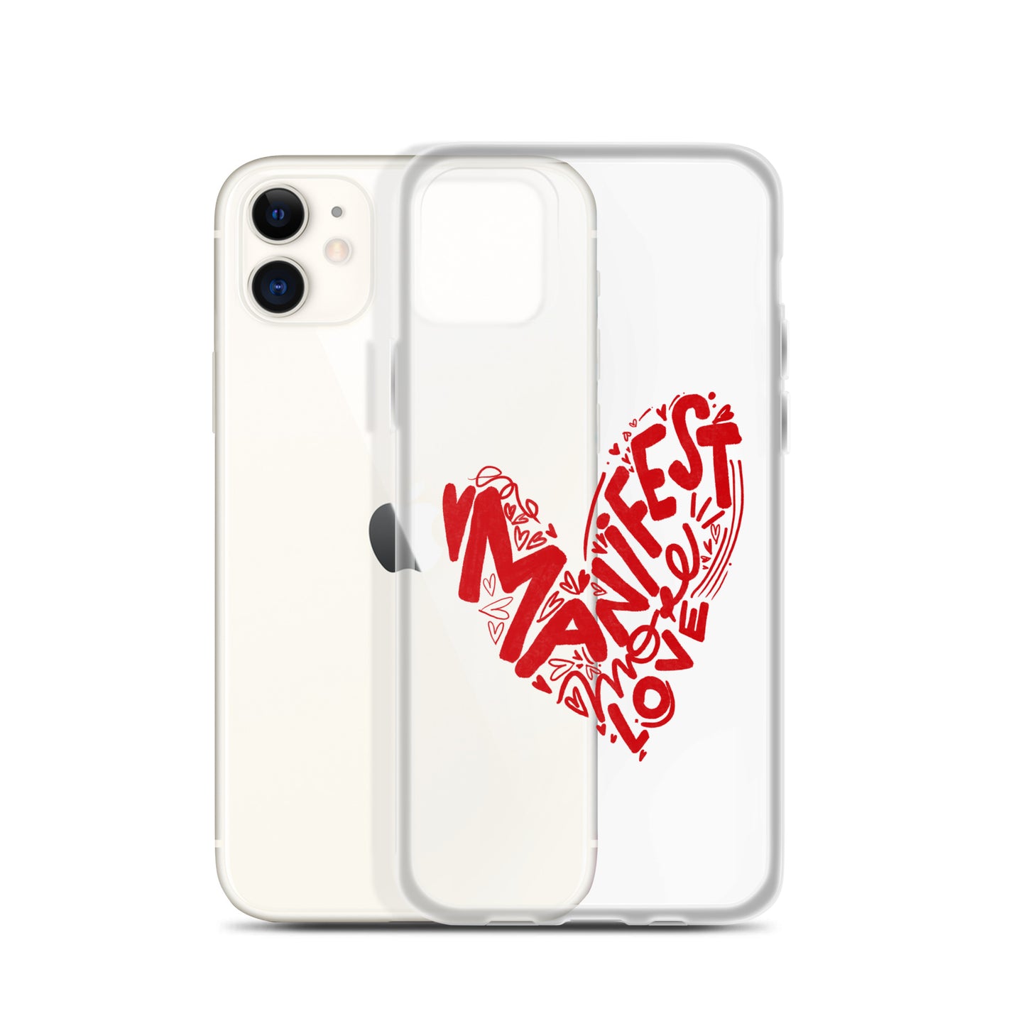 Manifest Love Clear iPhone Case