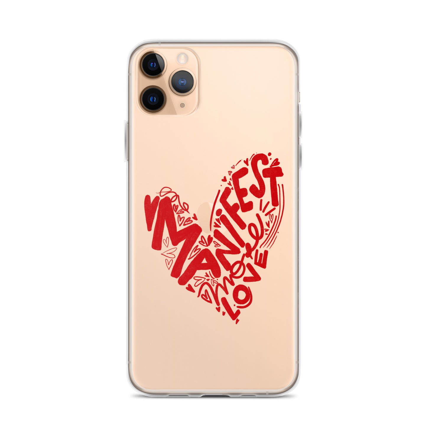 Manifest Love Clear iPhone Case