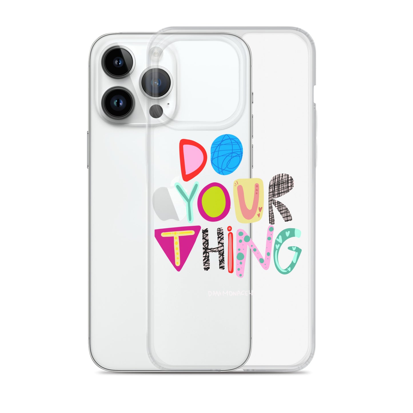 Do Your Thing Clear iPhone Case