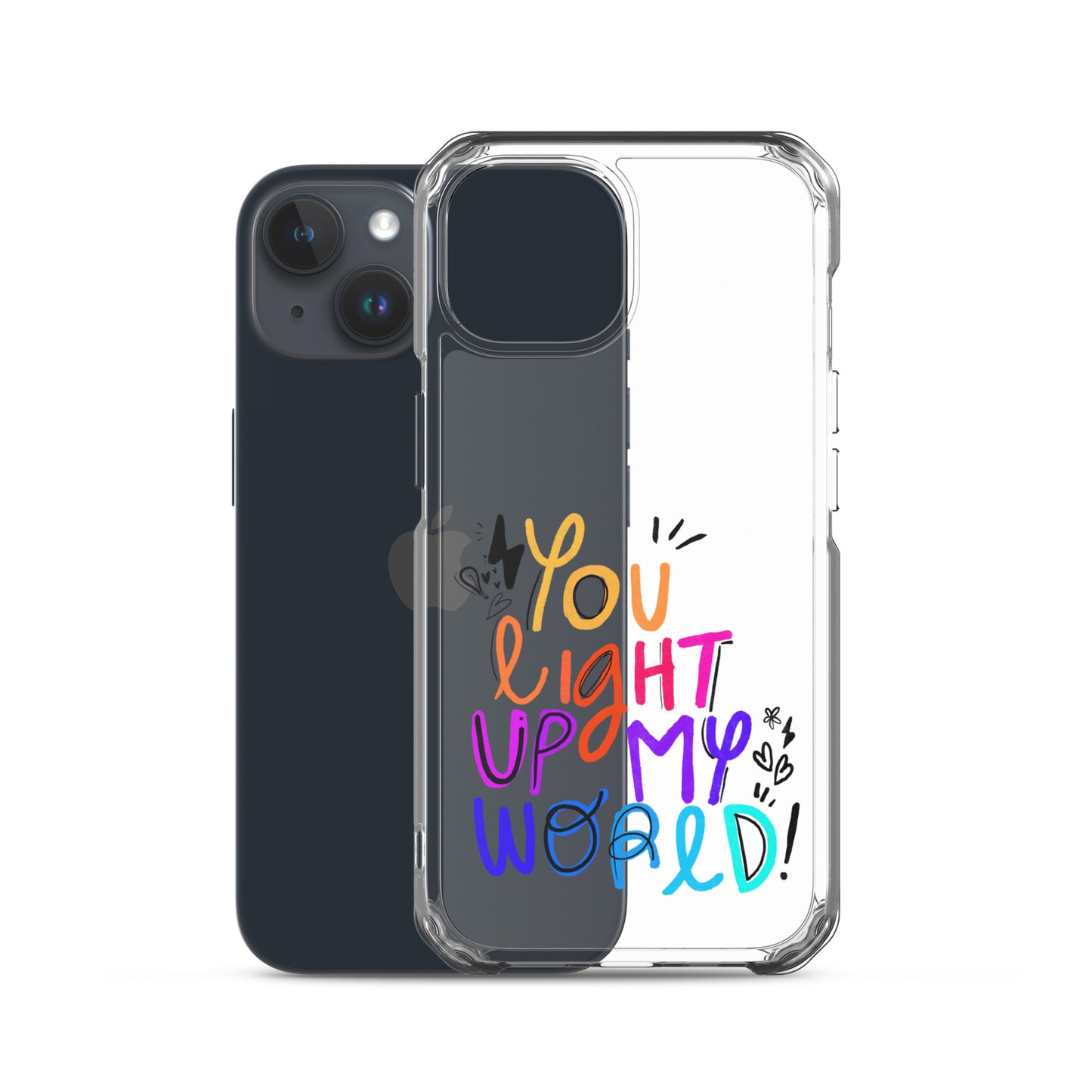 You Light Up My World Clear iPhone Case