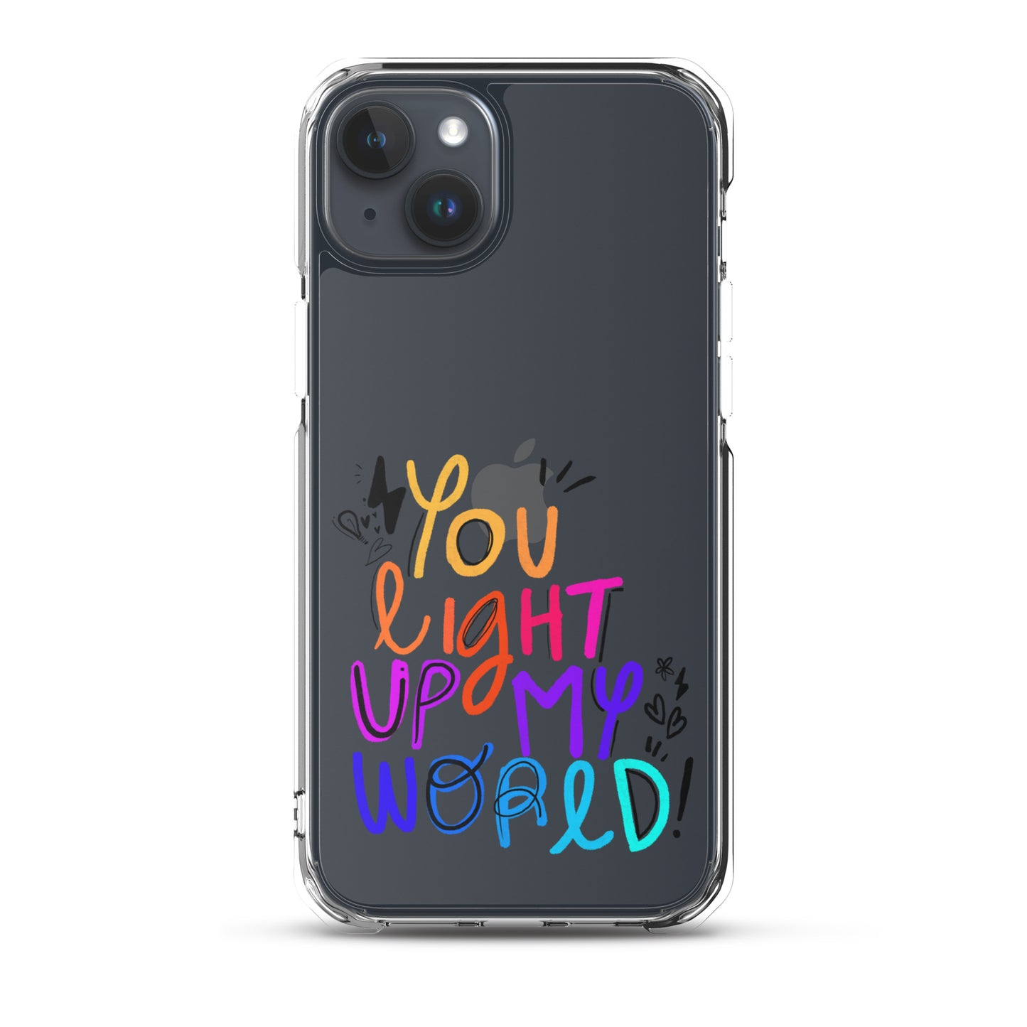 You Light Up My World Clear iPhone Case