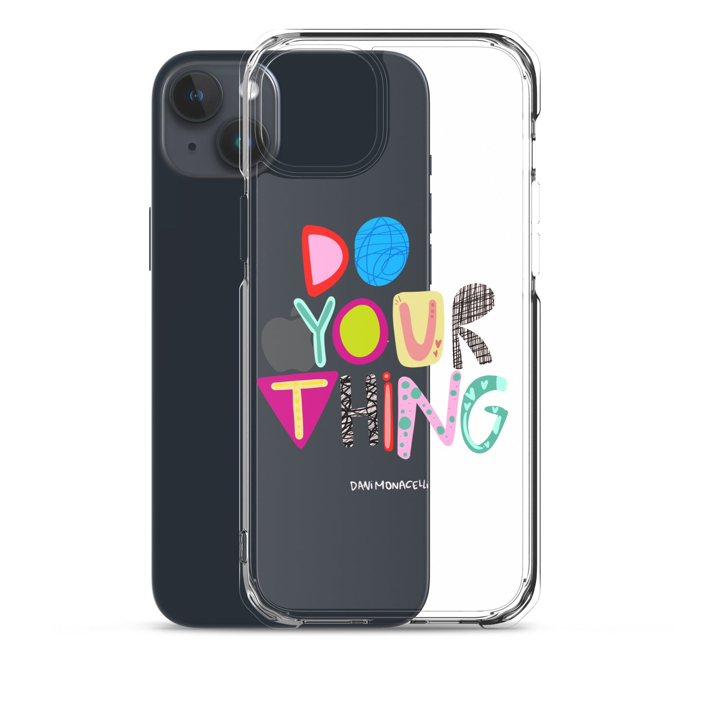 Do Your Thing Clear iPhone Case