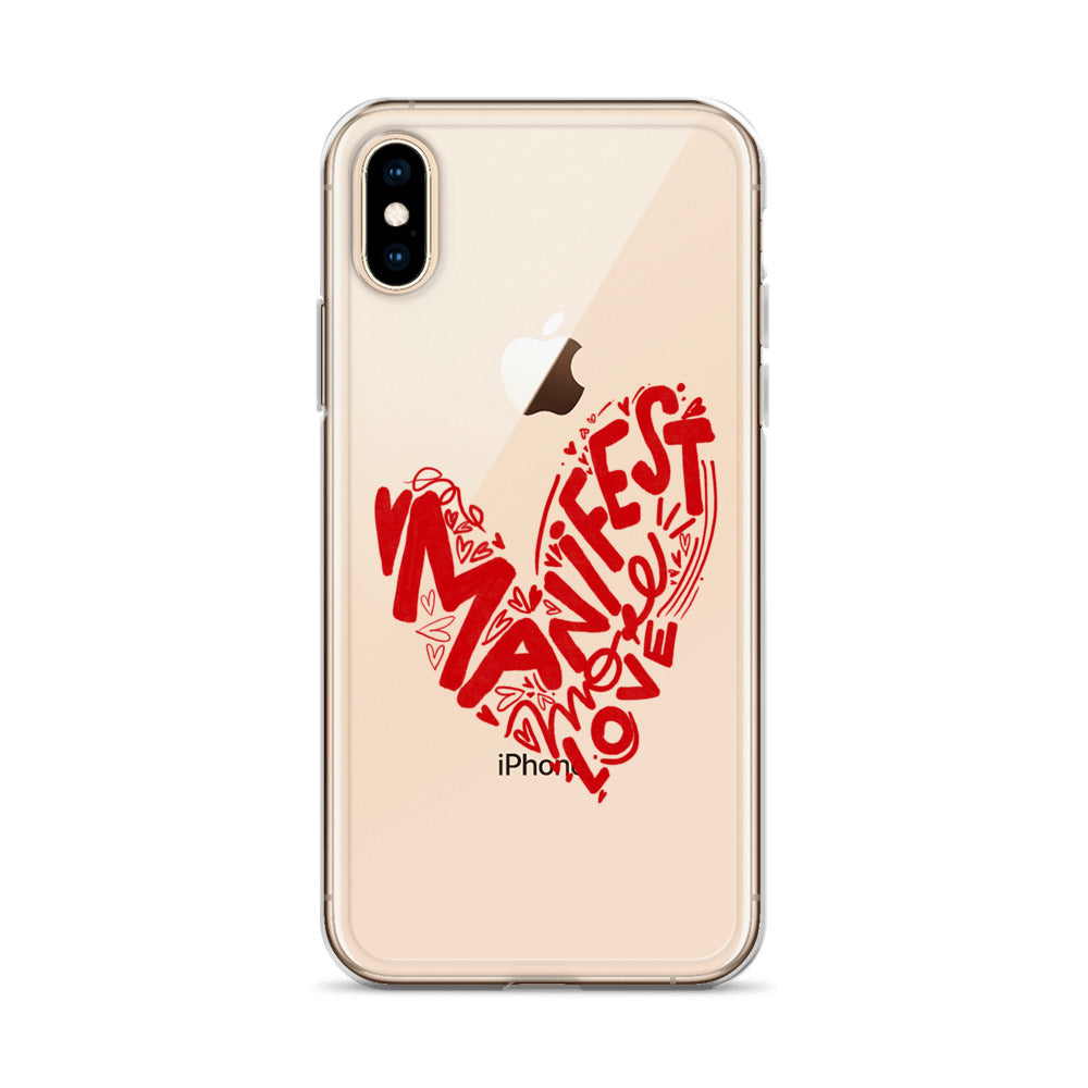 Manifest Love Clear iPhone Case