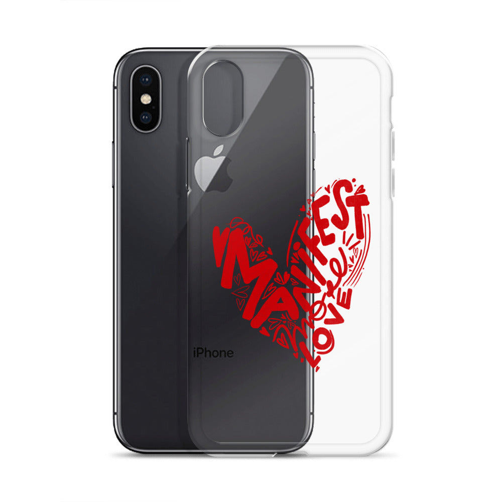 Manifest Love Clear iPhone Case