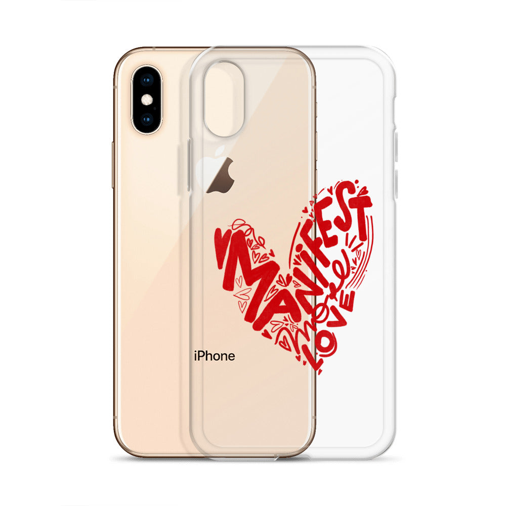 Manifest Love Clear iPhone Case