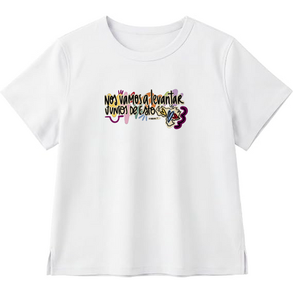 Nos Vamos a levantar juntos premium white cotton T-shirt Women