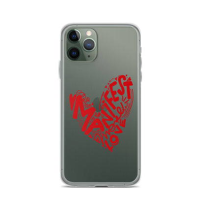 Manifest Love Clear iPhone Case