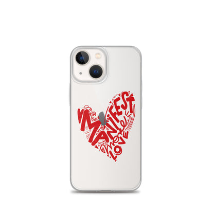 Manifest Love Clear iPhone Case