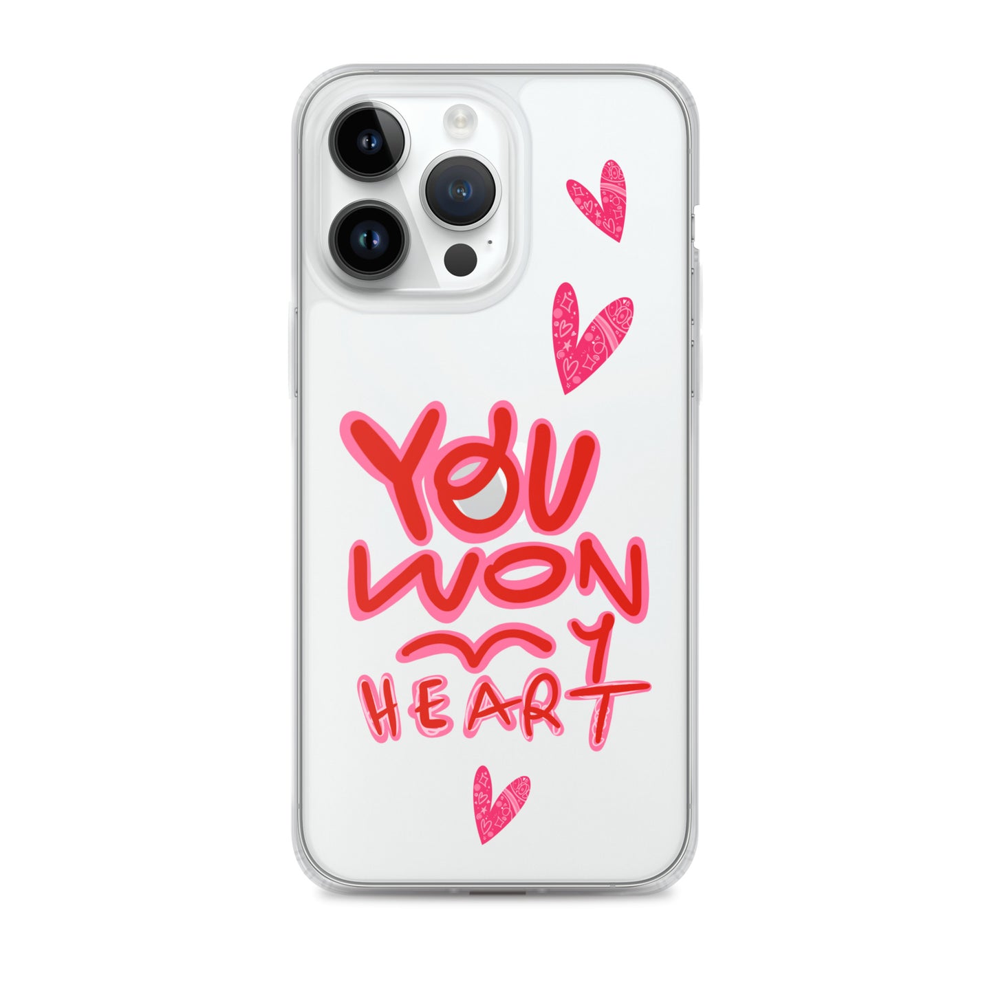 You Won My Heart Clear iPhone Case