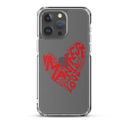 Manifest Love Clear iPhone Case