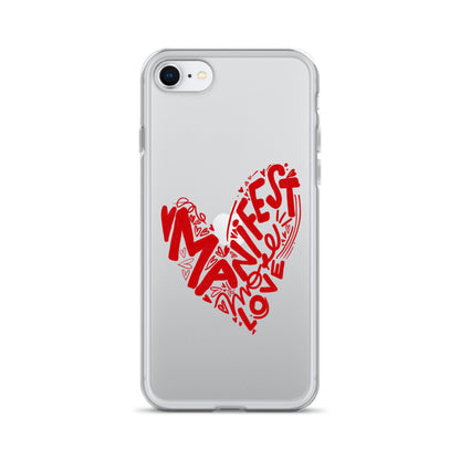 Manifest Love Clear iPhone Case