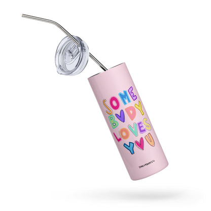 Stainless steel tumbler - Somebody